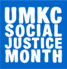 UMKC Social Justice Month